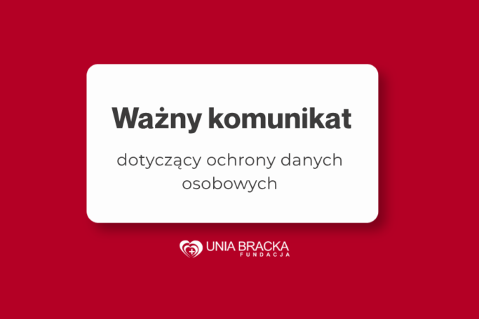 Dane osobowe pacjentów 16 przychodni Fundacji „Unia Bracka” są bezpieczne